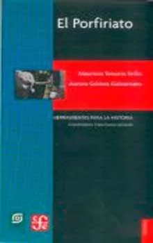 Portada del Libro El Porfiriato de Mauricio Tenorio Trillo - 9789681675912