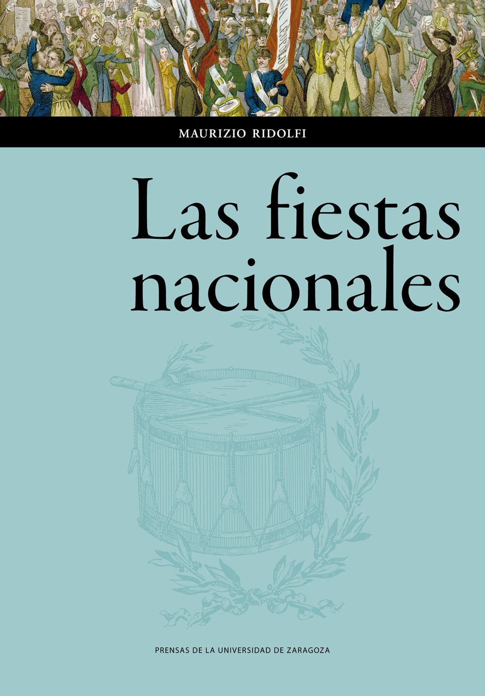 Portada del Libro Las Fiestas Nacionales En La Italia Contemporánea de Maurizio Ridolfi - 9788417358556