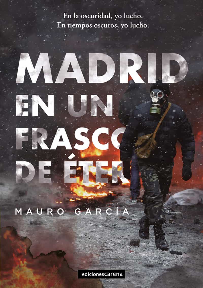 Portada del Libro Madrid En Un Frasco De Eter de Mauro Garcia - 9788417852603