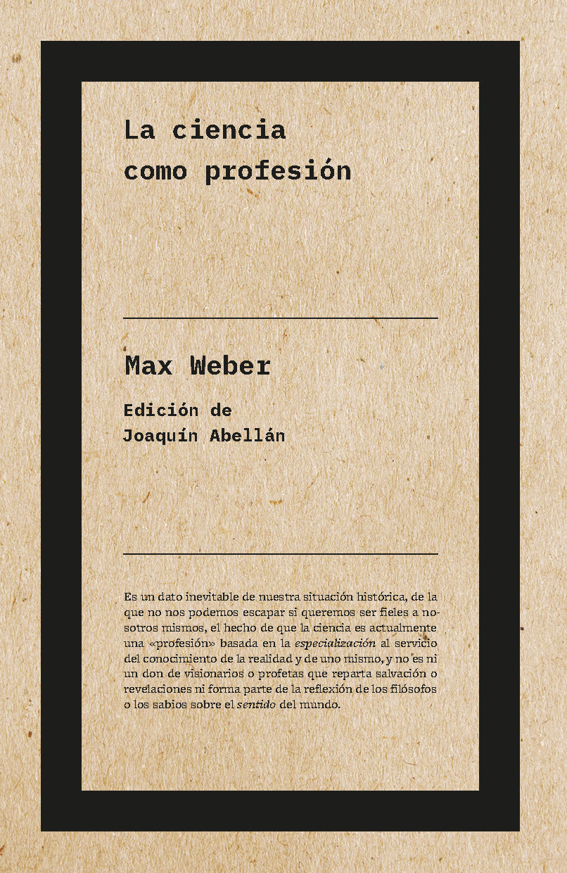 Portada del Libro La Ciencia Como Profesión de Max Weber - 9788417893729