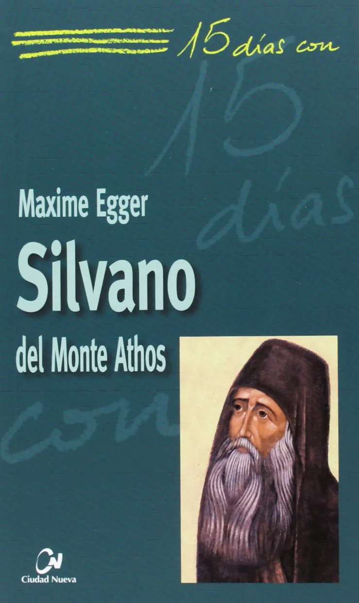 Portada del Libro 15 Dias Con Silvano Del Monte Athos de Maxime Egger - 9788497150736