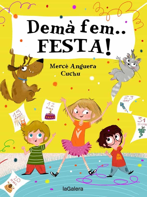 Portada del Libro Demà Fem... Festa! de Merce Anguera - 9788424668389