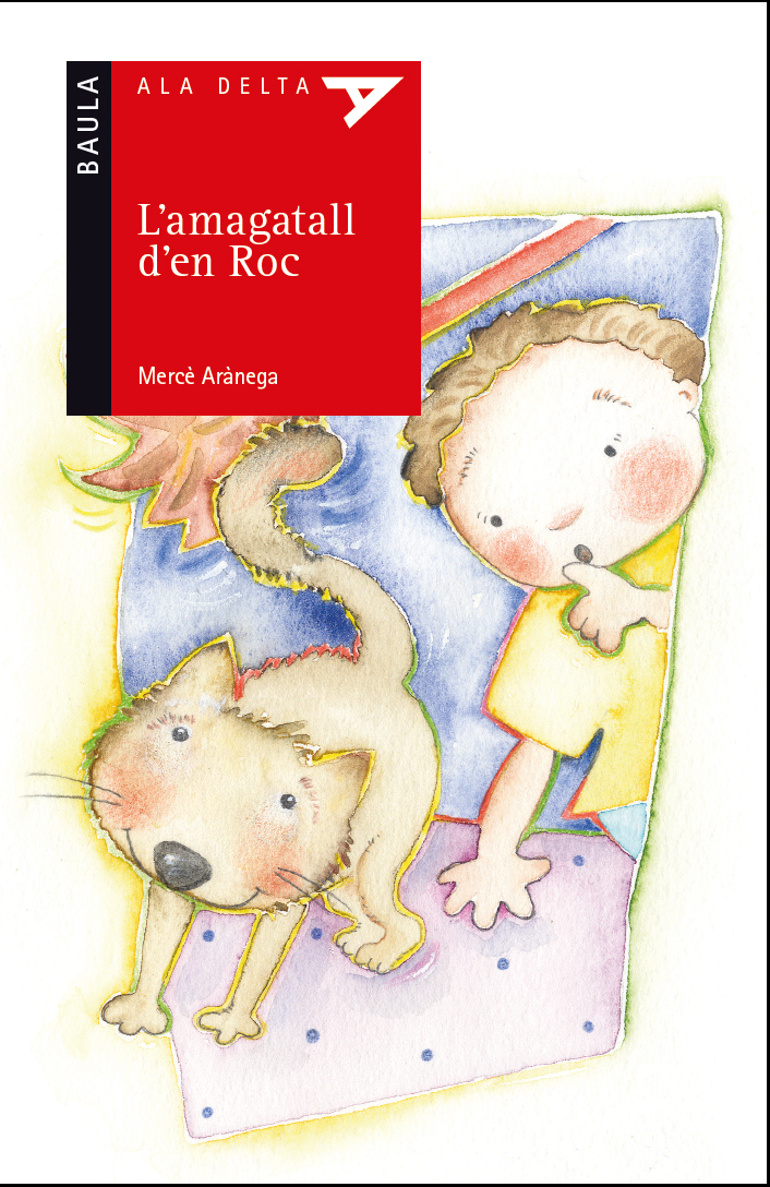 Portada del Libro L Amagatall D En Roc de Merce Aranega - 9788447941889