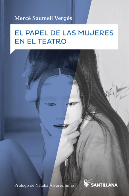 Portada del Libro El Papel De Las Mujeres En El Teatro de Merce Saumell Verges - 9788468057644