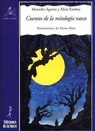 Portada del Libro Cuentos De La Mitologia Vasca de Mercedes Aguirre - 9788479603533