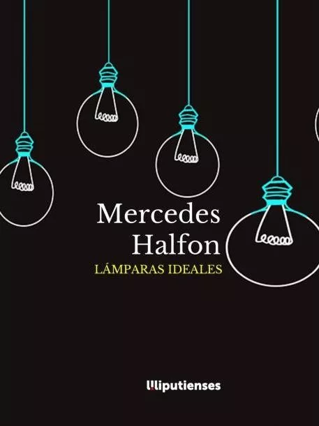 Portada del Libro Lamparas Ideales de Mercedes Halfon - 9788412084818