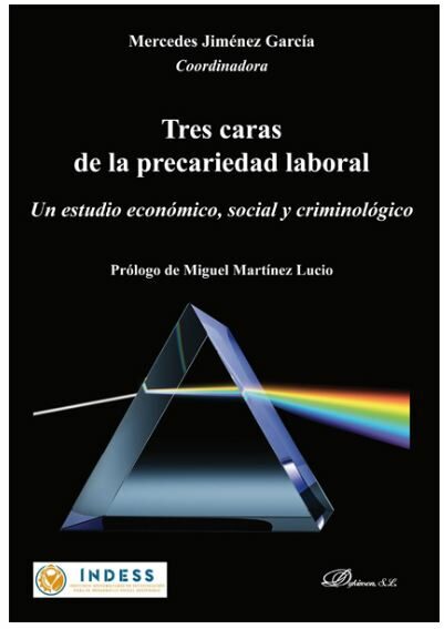Portada del Libro Tres Caras De La Precariedad Laboral de Mercedes Jimenez Garcia - 9788413242118