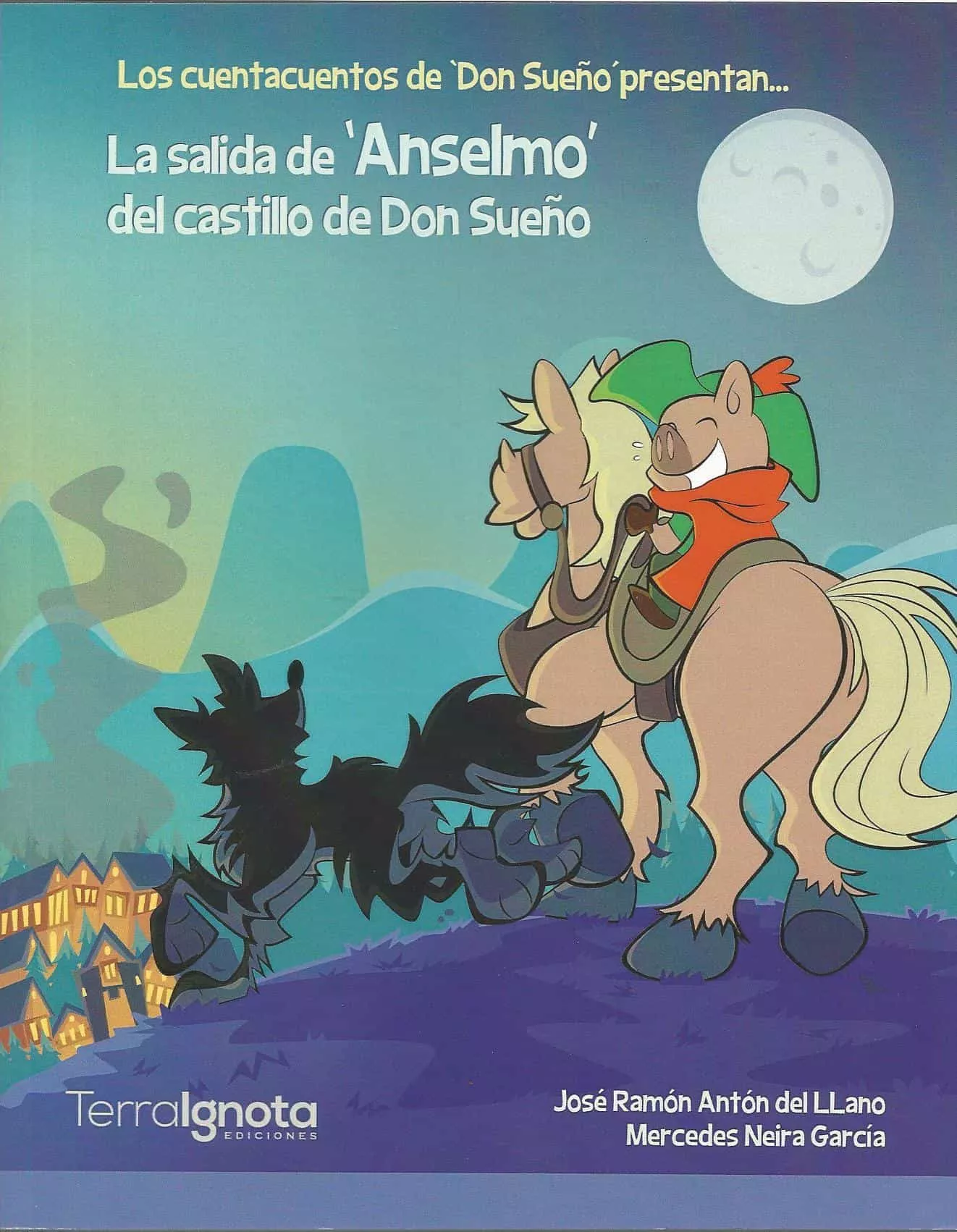 Portada del Libro La Salida De Anselmo Del Castillo De Don Sueño de Mercedes Neira Garcia - 9788494985577