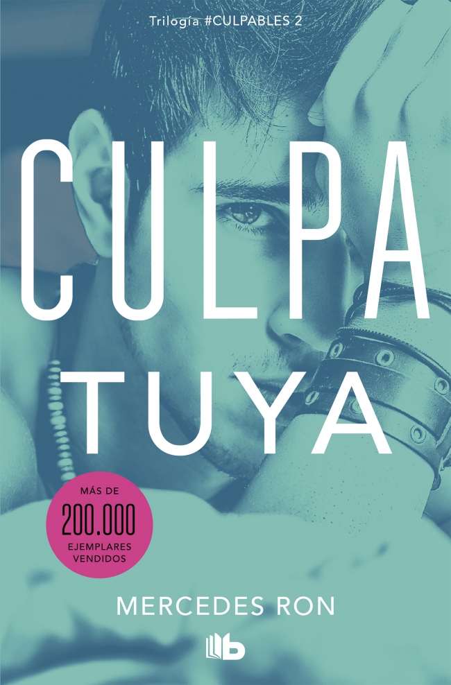 Portada del Libro Culpa Tuya (Culpables 2) de Mercedes Ron - 9788413142029