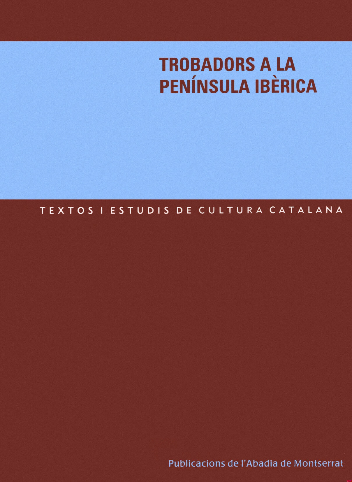 Portada del Libro Trobadors A La Peninsula Iberica de Meritxell Simo - 9788484158530