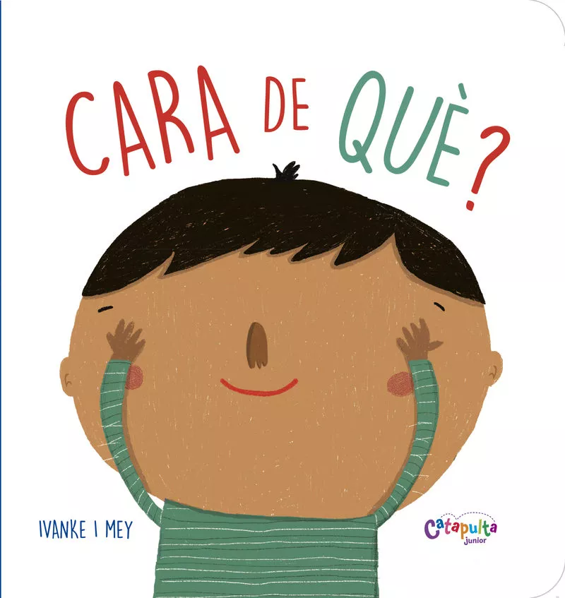Portada del Libro Cara De Què? (Català) de Mey Clerici - 9789876378017