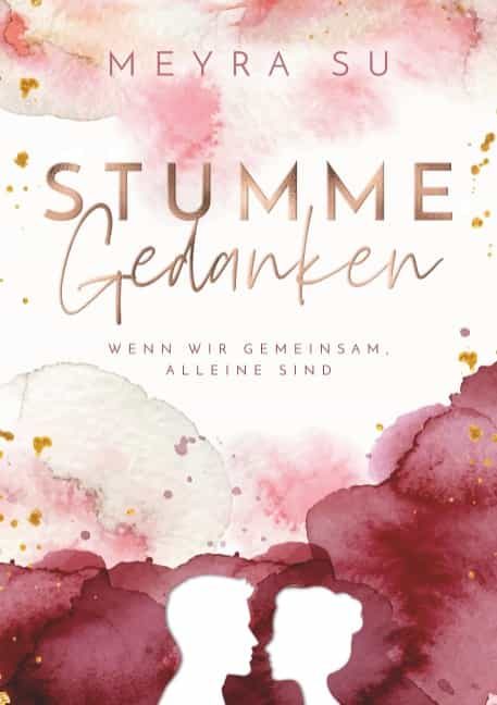 Portada del Libro Stumme Gedanken de Meyra Su - 9783750433601