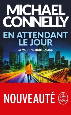 Portada del Libro En Attendant Le Jour de Michael Connelly - 9782253181262
