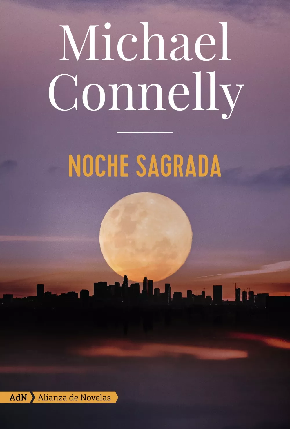Portada del Libro Noche Sagrada (Serie Harry Bosch 23) de Michael Connelly - 9788491816614