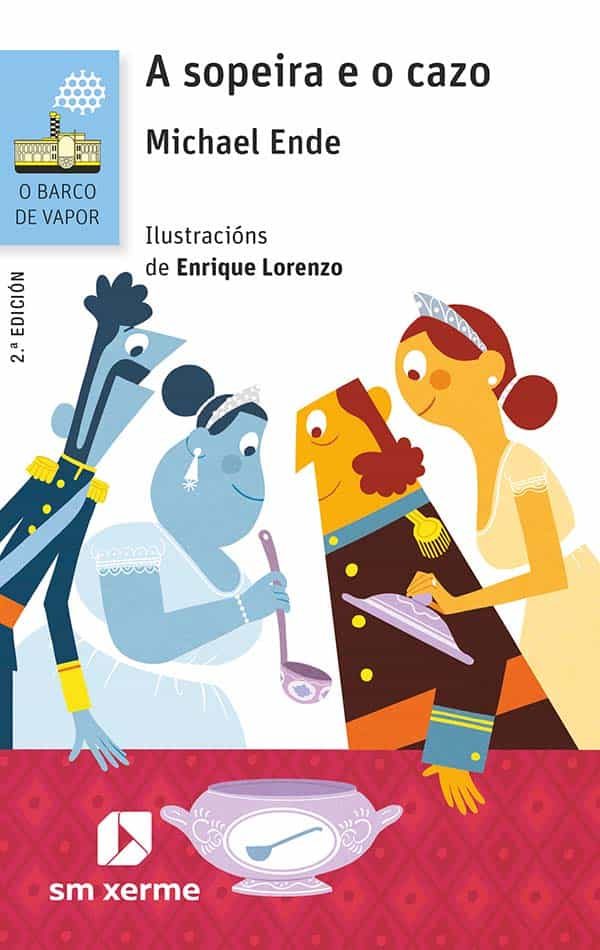 Portada del Libro A Sopeira E O Cazo de Michael Ende - 9788413183572