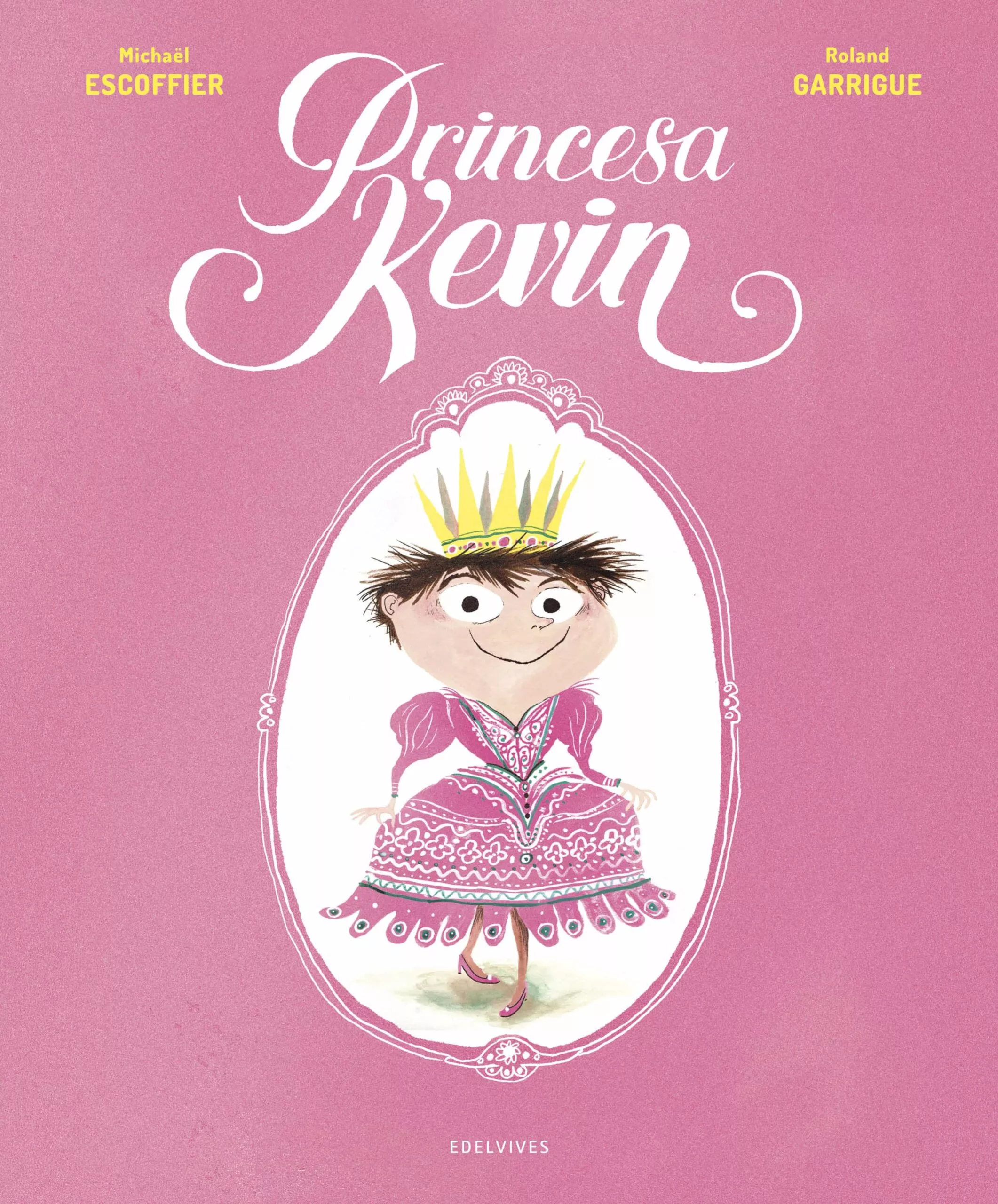 Portada del Libro Princesa Kevin de Michael Escoffier - 9788414024911
