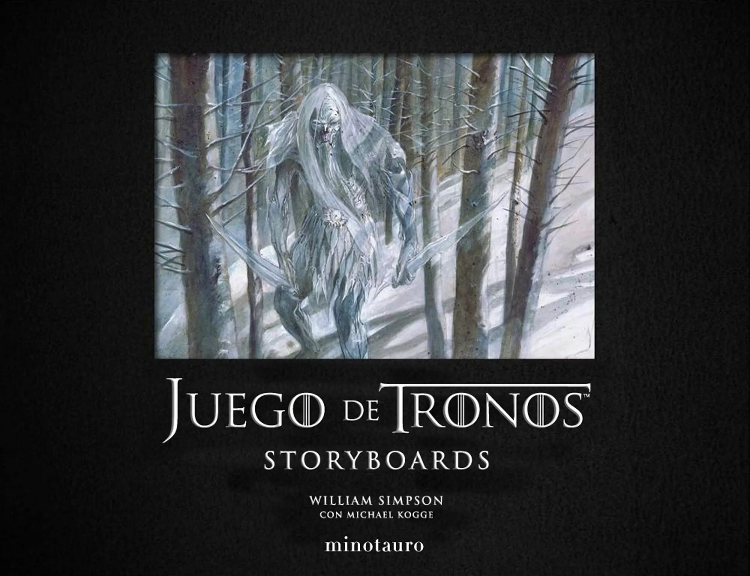 Portada del Libro Juego De Tronos. Storyboards de Michael Kogge - 9788445006825