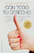 Portada del Libro Con Todo Tu Derecho: Asertividad E Igualdad En Su Vida Y En Sus R Elac de Michael L. Emmons - 9788497772471