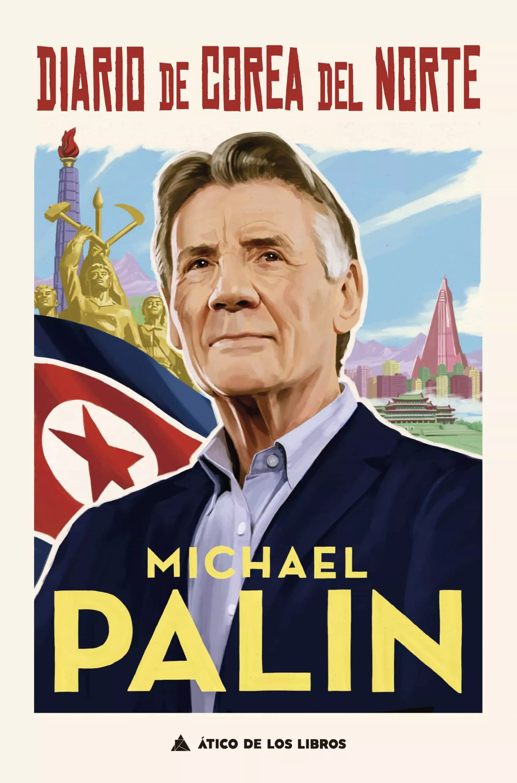 Portada del Libro Diario De Corea Del Norte de Michael Palin - 9788417743536