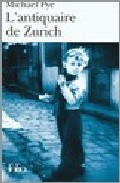 Portada del Libro L Antiquaire De Zurich de Michael Pye - 9782070343317