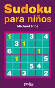 Portada del Libro Sudoku Para Niños de Michael Rios - 9788497841146