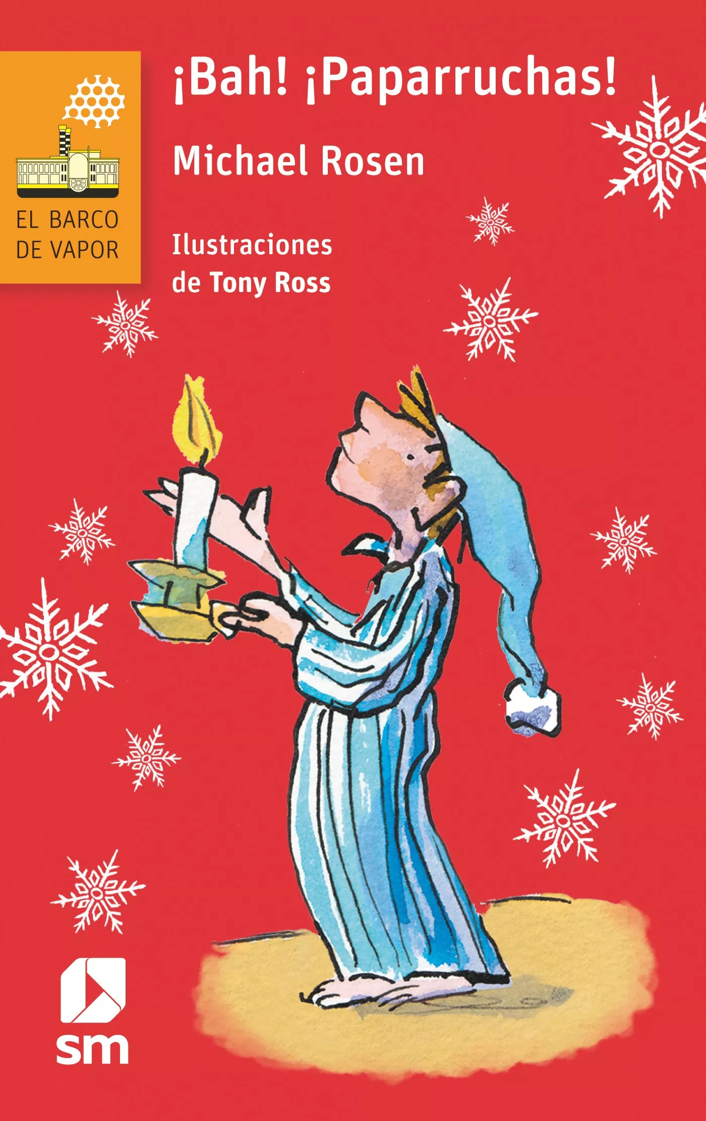 Portada del Libro ¡Bah! ¡Paparruchas! de Michael Rosen - 9788413181165