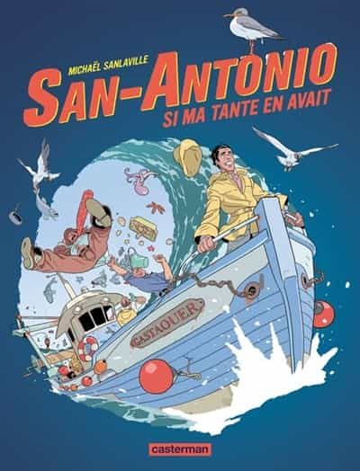 Portada del Libro San Antonio . Volume 2. Si Ma Tante En Avait de Michael Sanlaville - 9782203172722