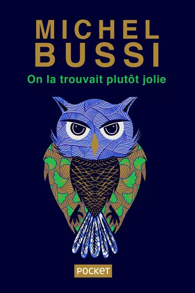 Portada del Libro On La Trouvait Plutot Jolie - Collector de Michel Bussi - 9782266303293
