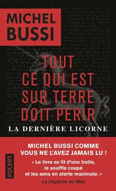 Portada del Libro Tout Ce Qui Est Sur Terre Doit Périr: La Dernière Licorne de Michel Bussi - 9782266285490