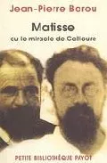 Portada del Libro Matisse Ou Le Miracle De Collioure de Michel Deon - 9782228899956