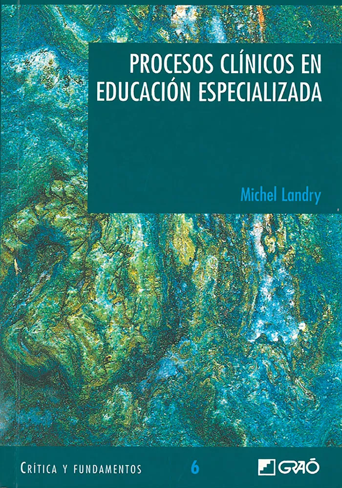 Portada del Libro Procesos Clinicos En Educacion Especializada de Michel Landry - 9788478273904