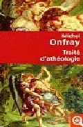 Portada del Libro Traite D Atheologie de Michel Onfray - 9782253115571