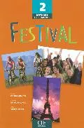 Portada del Libro Festival 2: Livre De L Eleve de Michele Maheo Le Coadic - 9782090353235