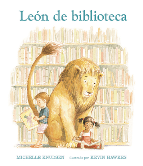 Portada del Libro Leon De Biblioteca de Michelle Knudsen - 9788493486310