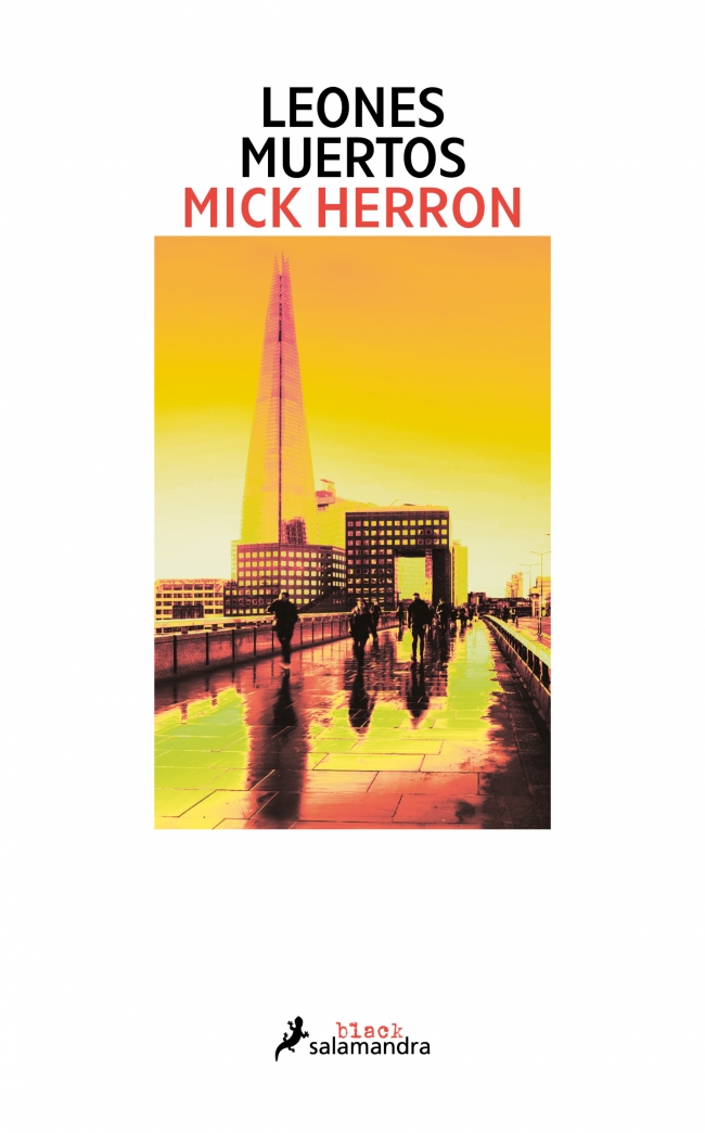 Portada del Libro Leones Muertos (Serie Jackson Lamb 2) de Mick Herron - 9788418107238