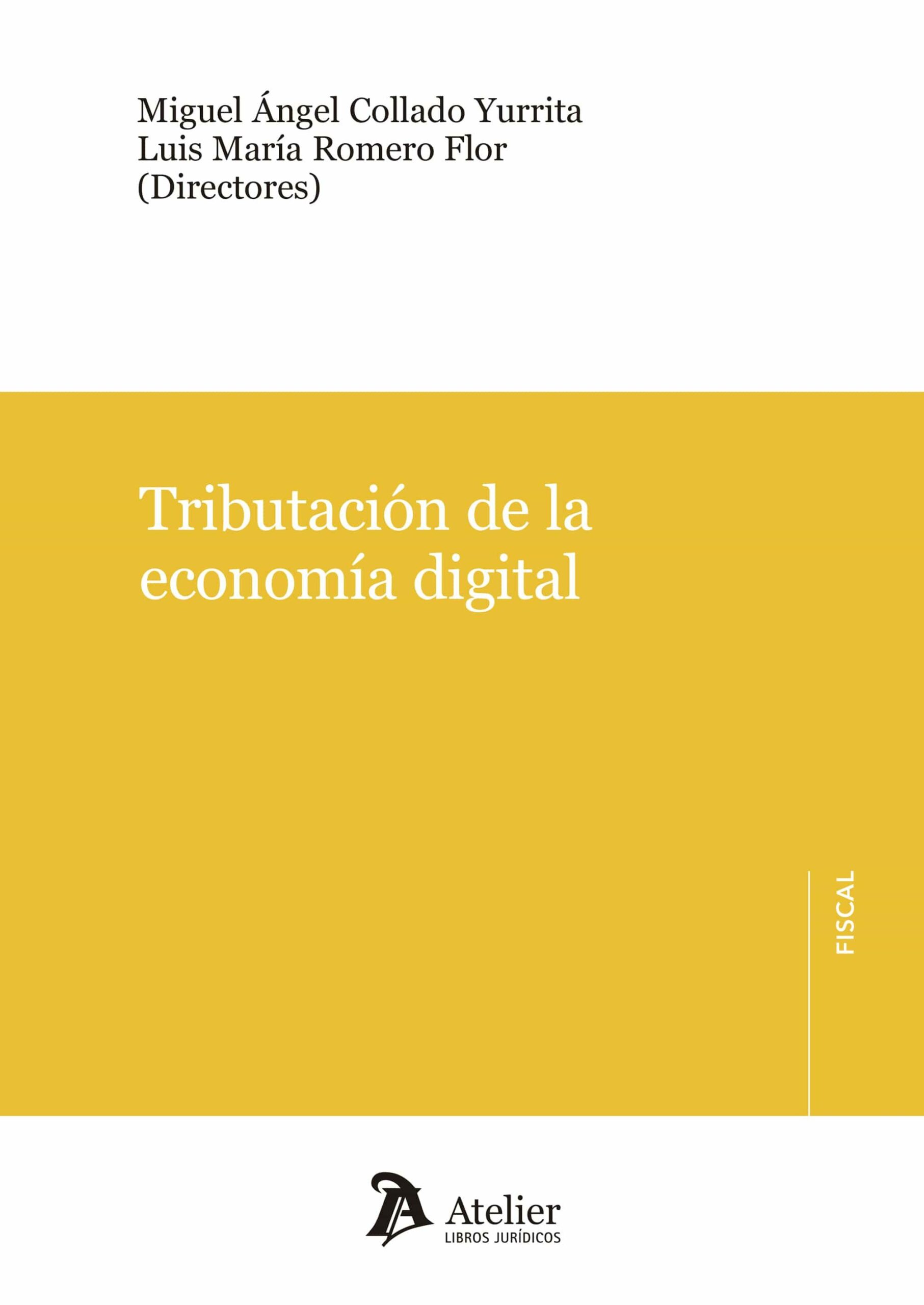 Portada del Libro Tributación De La Economía Digital de Miguel Angel Collado Yurrita - 9788417466961