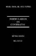 Portada del Libro Formularios De Contratos (7ª Ed.) (Incluye Cd-Rom) de Miguel Angel Del Arco Torres - 9788484449478