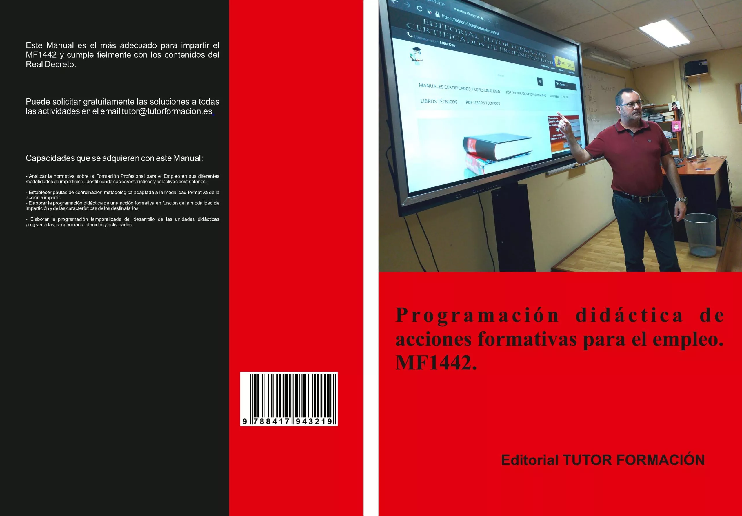 Portada del Libro Mf1442 Programación Didáctica De Acciones Formativas Para El Empleo (E de Miguel Angel Ladron De Guevara - 9788417943219