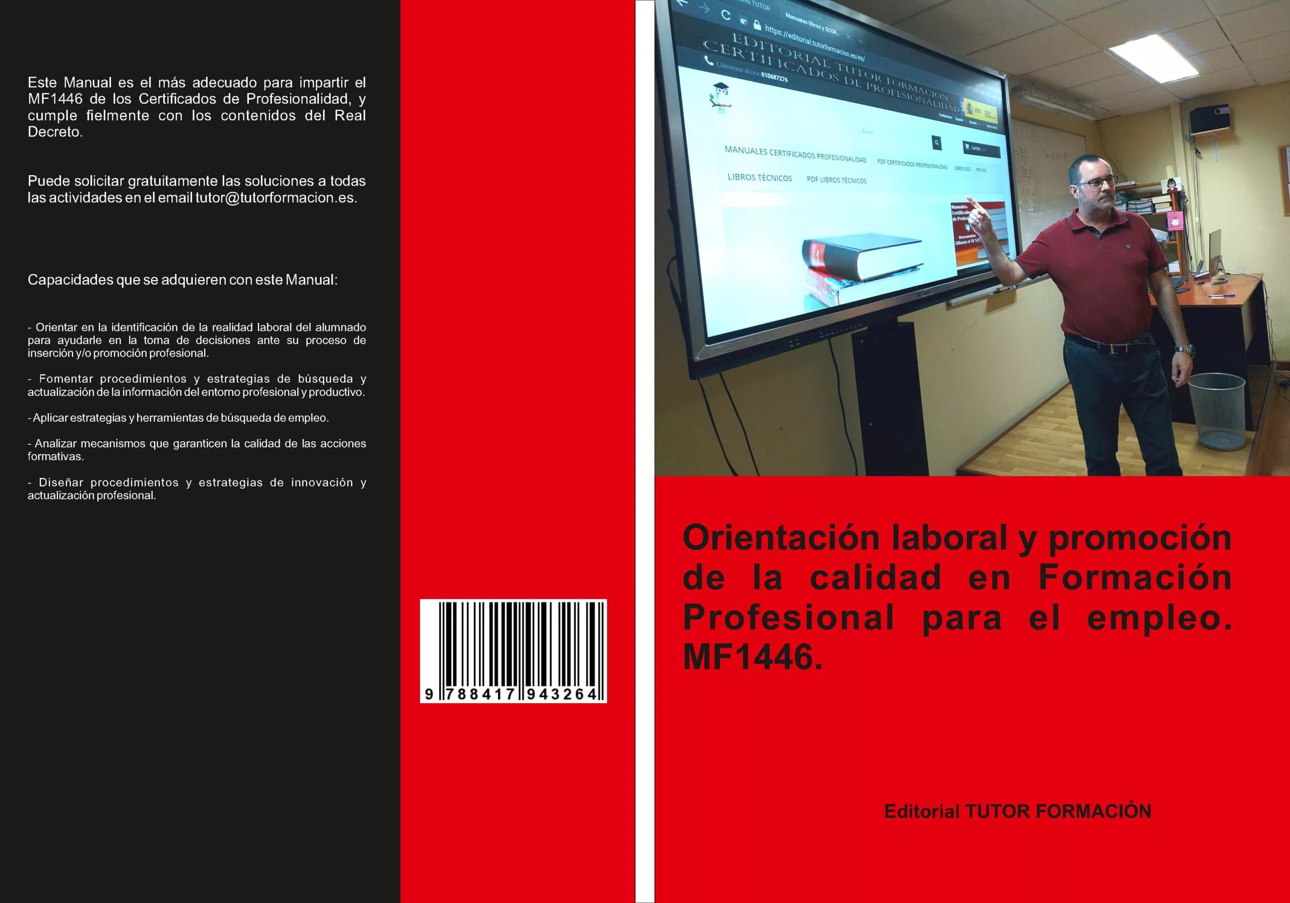 Portada del Libro Mf1446 Orientacion Laboral Y Promocion De La Calidad En La Formacion P de Miguel Angel Ladron De Guevara - 9788417943264