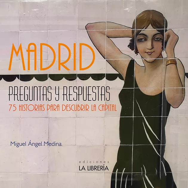 Portada del Libro Madrid Preguntas Y Respuestas. 75 Historias Para Descubrir La Cap Ital de Miguel Angel Medina Rodriguez - 9788498734294