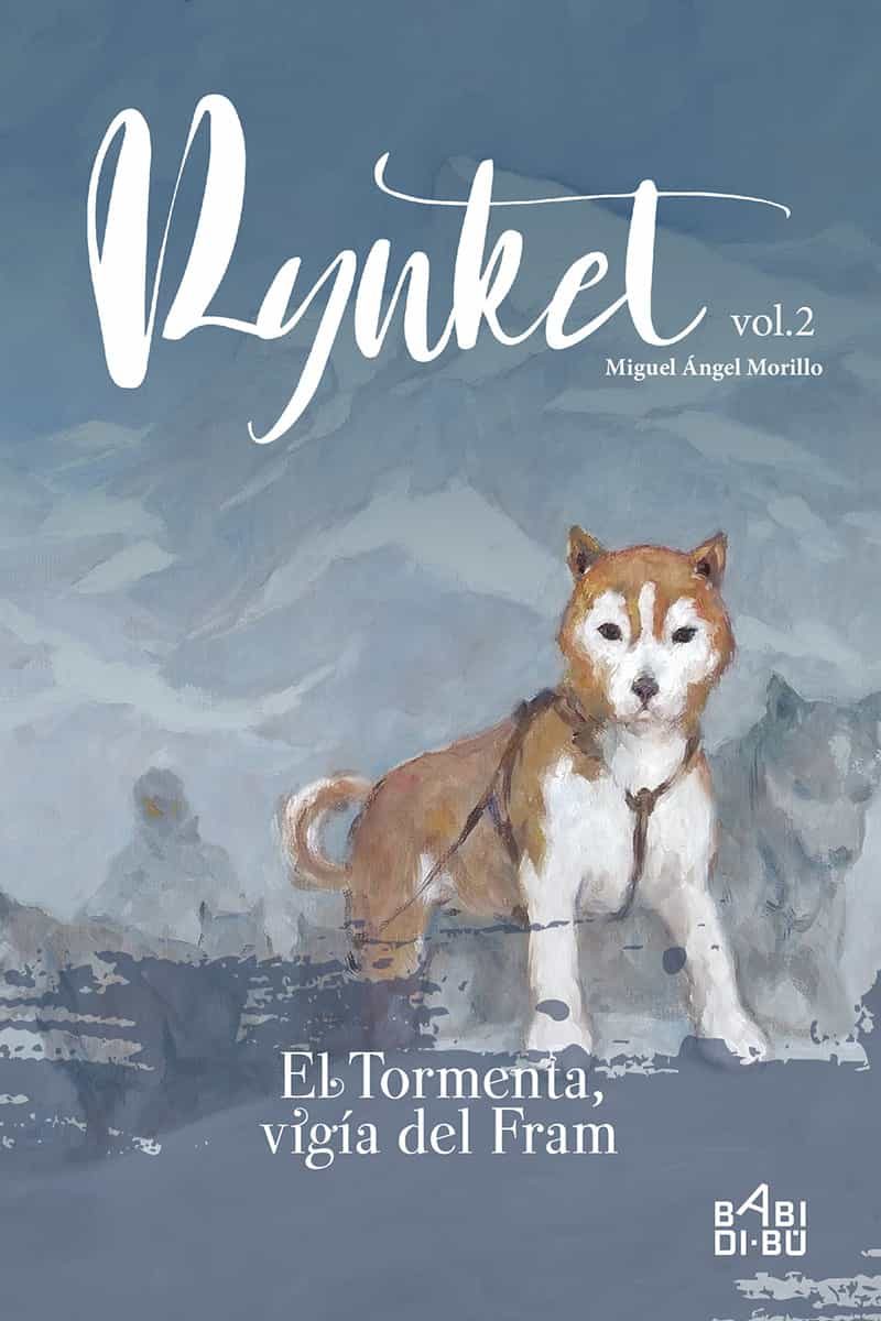 Portada del Libro Rynket El Tormenta Vigía Del Fram. Vol. Ii de Miguel Angel Morillo - 9788418017476