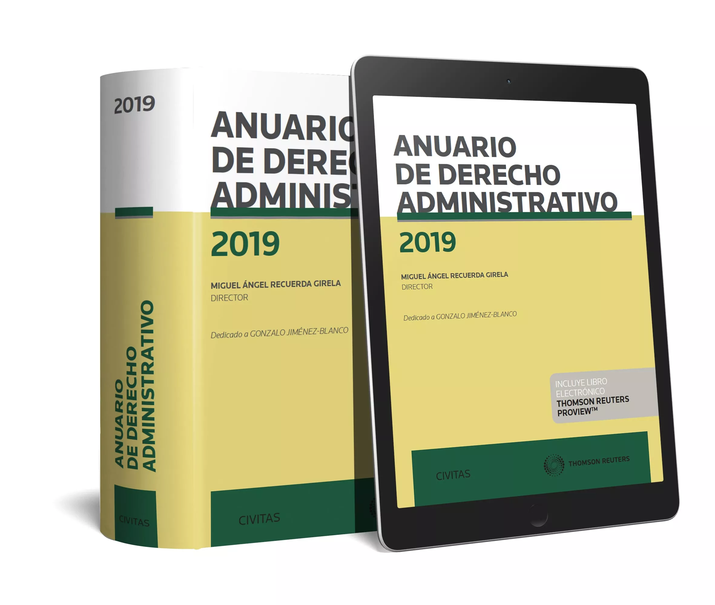 Portada del Libro Anuario De Derecho Administrativo 2019 de Miguel Angel Recuerda Girela - 9788413085388