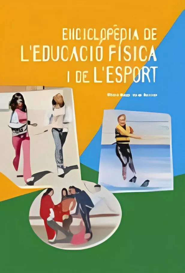 Portada del Libro Enciclopedia De L Educacio Fisica I De L Esport de Miguel Angel Torres Navarro - 9788476283622