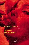 Portada del Libro Un Nicho Para Marilyn de Miguel Anxo Fernandez - 9788482886725