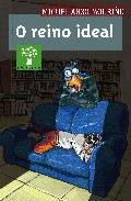 Portada del Libro O Reino Ideal de Miguel Anxo Mouriño - 9788471541765