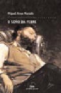 Portada del Libro O Soño Da Febre de Miguel Anxo Murado - 9788471540805