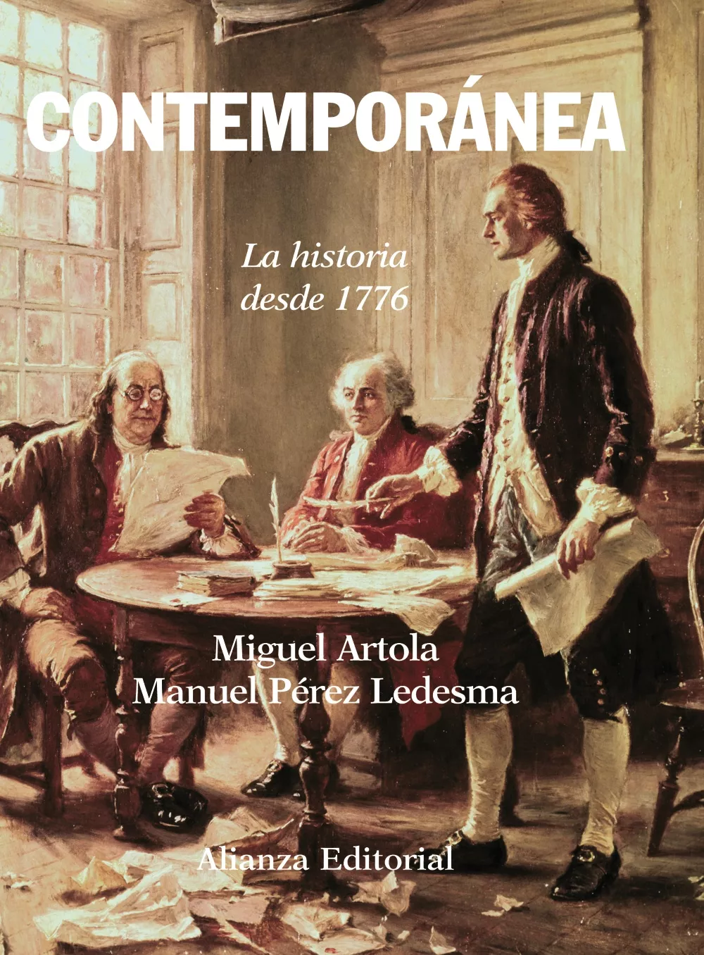 Portada del Libro Contemporanea: La Historia Desde 1776 de Miguel Artola - 9788420647654