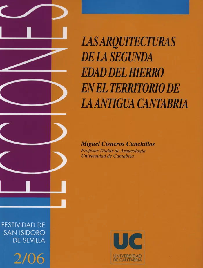 Portada del Libro Los Arquitecturas En La Segunda Edad De Hierro En El Territorio D E La de Miguel Cisneros Cunchillos - 9788481024173
