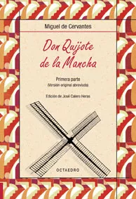 Portada del Libro Don Quijote De La Mancha (1ª Parte) (Version Original Abreviada) de Miguel De Cervantes Saavedra - 9788480637473