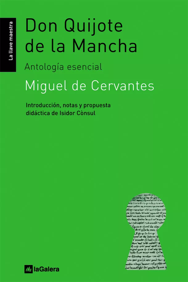 Portada del Libro Don Quijote De La Mancha (Antologia Esencial) de Miguel De Cervantes Saavedra - 9788424624606